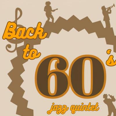 Back to 60's quintet