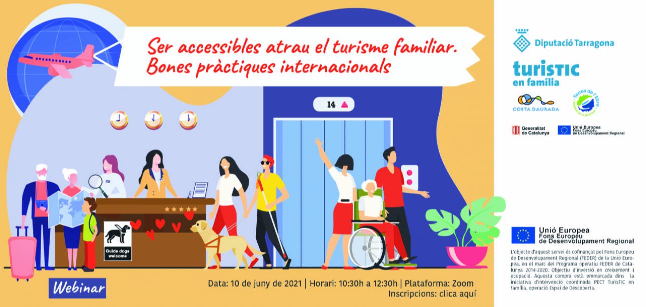 Webinar'Ser accessibles atreu el turisme familiar. Bones pràctiques internacionals'